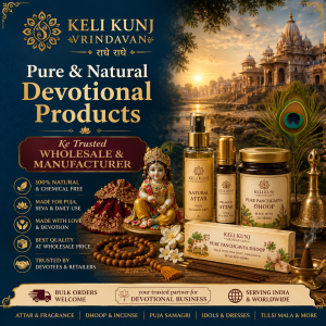 Keli Kunj Vrindavan – Pure & Natural Devotional Products Ke Trusted Wholesale & Manufacturer